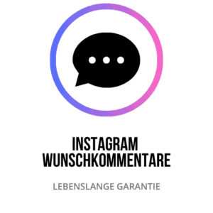 Beispiele für Instagram Wunschkommentare: Nutzerinteraktionen und Feedback zu Beiträgen auf der Plattform fördern
