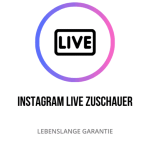 Anzahl der Instagram Live Zuschauer: Echtzeit-Engagement und Interaktion während Live-Übertragungen auf der Plattform steigern