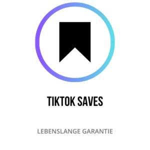 Anzahl der TikTok Saves: Nutzerinteresse und Inhalte, die für spätere Betrachtung gespeichert werden